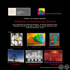 Imágenes y pinceladas de América - Exposición Colectiva en Cusco (Perú) - Miércoles 21 de junio de 2017